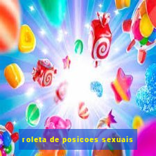 roleta de posicoes sexuais